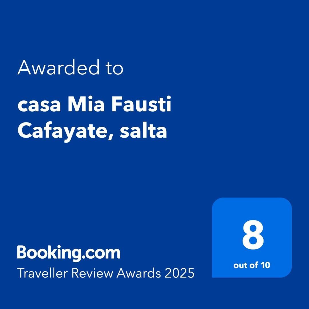 Casa Mia Fausti Cafayate, Salta Villa Exterior foto
